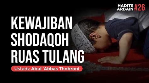 Hadits Arbain Ke 26 Ustadz Abul Abbas Thobroni YouTube