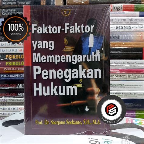 Jual Buku Original Faktor Faktor Yang Mempengaruhi Penegakan Hukum Oleh