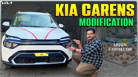 Kia Carens Full Modification From Base To Top Must Watch