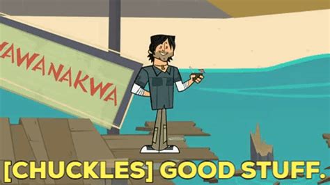 Total Drama Chris Mclean Total Drama Chris Mclean Good Stuff