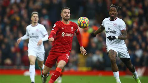 Brentford X Liverpool Onde Assistir Ao Vivo Na Tv Horário Provável