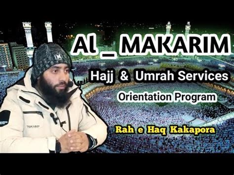 Umrah Tarbiyati Program Al Makarim Hajj Umrah Services Saleem