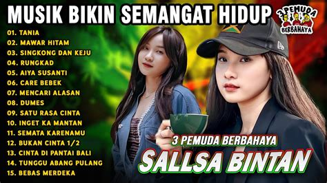 Musik Semangat Kerja Asulama Suka Dia Tania Sallsa Bintan X