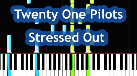 Twenty One Pilots Stressed Out Piano Tutorial Youtube