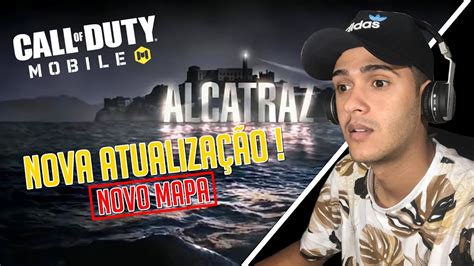 CALL OF DUTY MOBILE NOVO MAPA ALCATRAZ DA ATUALIZAÇÃO YouTube