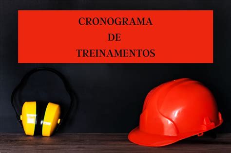 Cronograma de Treinamento na Segurança do Trabalho Getwet