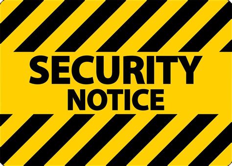 security notice sign  white background  vector art  vecteezy