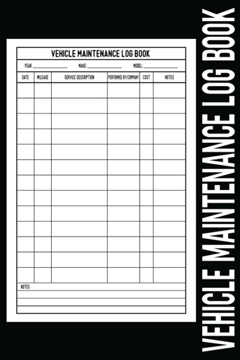 Editable Printable Vehicle Maintenance Log Templates