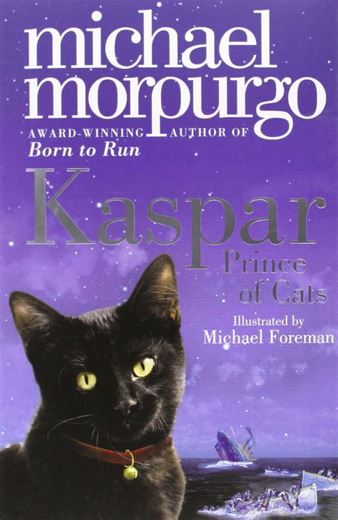 Kaspar Prince Of Cats By Michael Morpurgo 7 Jan 2010 Paperback