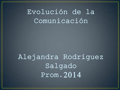 Evolucion De La Comunicacion