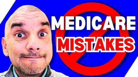 Top Medicare Mistakes To Avoid In Youtube