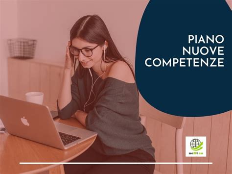 Pnrr Parte Il Piano Nuove Competenze Next Eu Magazine