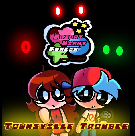 Blossom.EXE| Townsville Trouble [Friday Night Funkin'] [Mods]