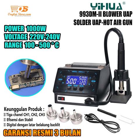 Jual BLOWER YIHUA 993DM II BLOWER UAP SOLDER UAP HOT AIR GUN Blower Uap Digital 3 Channel 100