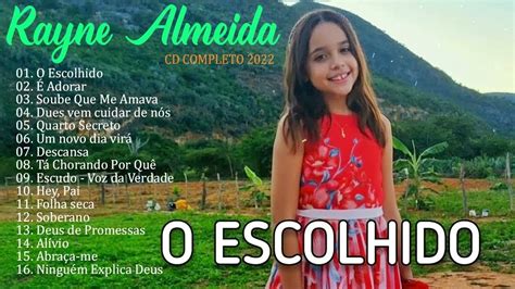 Rayne Almeida Louvores E Adora O As Melhores M Sicas Gospel