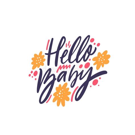 Hello Baby Hand Drawn Calligraphy Phrase Modern Lettering Text