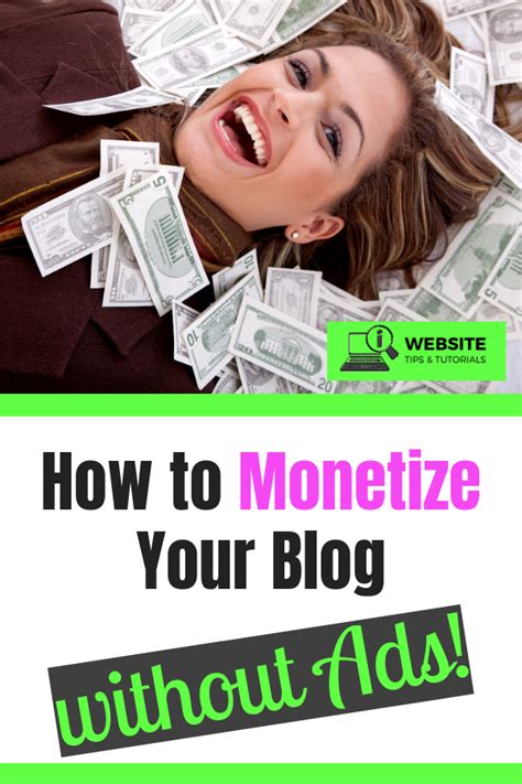 How To Monetize A Blog Without Ads Make Money Blogging Earn Money