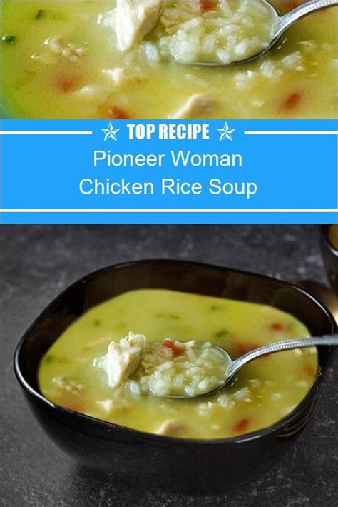 Pioneer Woman Chicken Rice Soup Chicken Rice Soup Pioneer Woman