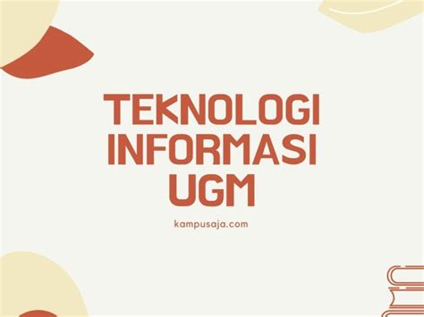 Akreditasi Teknologi Informasi Ugm Terbaru 2023