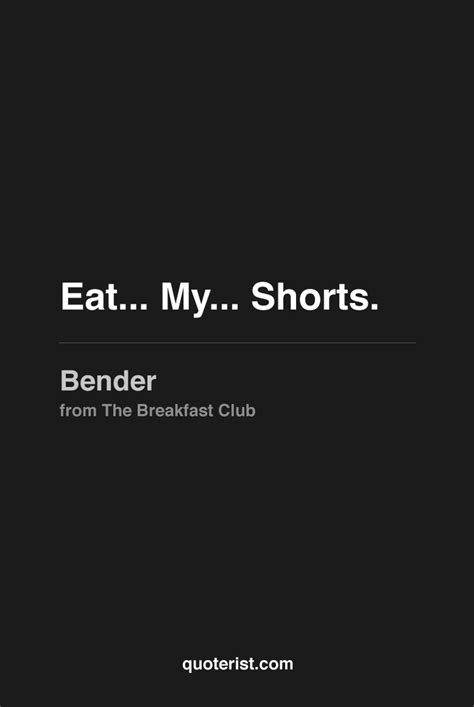 John Bender Breakfast Club Quotes. QuotesGram