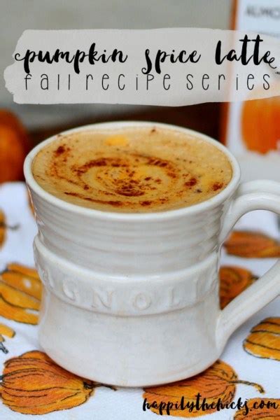 Pumpkin Spice Latte | Fall Recipe Series - Happily the Hicks