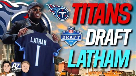 Recapping Titans Pick Of Jc Latham And Previewing Top Talent In Day