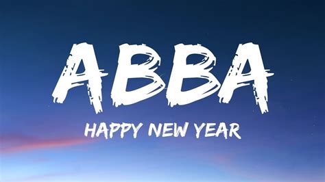 Abba Happy New Year Lyrics Hour Hak Lyrics Youtube