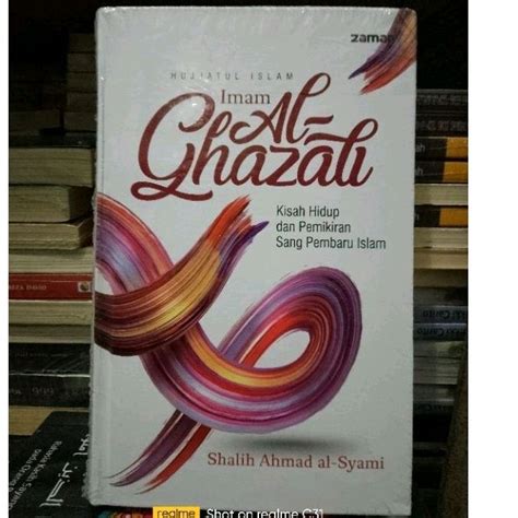 Jual BUKU HUJJATUL ISLAM IMAM AL GHAZALI KISAH HIDUP DAN PEMILIK SANG