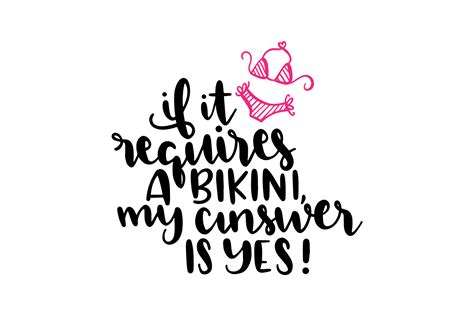 If It Requires A Bikini Graphic By Craftbundles Creative Fabrica
