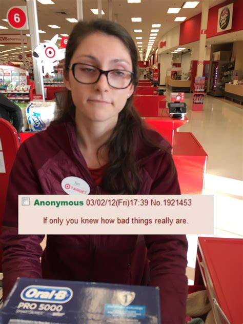 Tori If Only You Knew How Bad Things Really Are | Target Tori | Know Your Meme