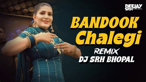 Bandook Chalegi Remix Dj Srh Bhopal Sapna Choudhary Song Dance