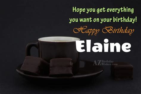 Happy Birthday Elaine - AZBirthdayWishes.com