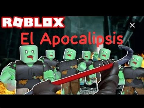 Trailer El Apocalipsis En Roblox YouTube