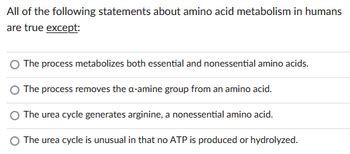 Answered All Of The Following Statements About Amino Acid Metabolism