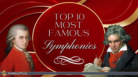 Top 10 Most Famous Symphonies Classical Music YouTube Music