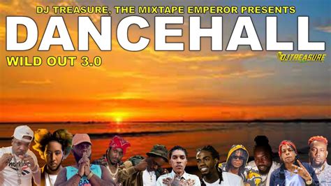 Dancehall Mix 2023 Raw Wild Out Dancehall Mix July 2023 Youtube