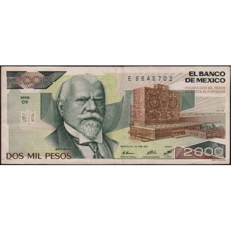 Mexique Pick 86b 2 000 pesos Série CV Préfixe E 24 02 1987