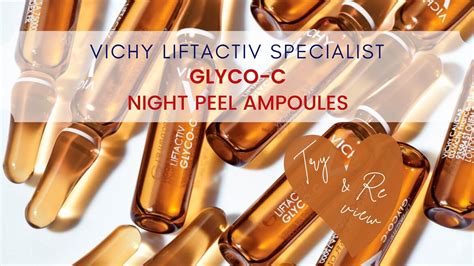 Review Tinh Ch T C C Vichy Liftactiv Specialist Glyco C Night Peel