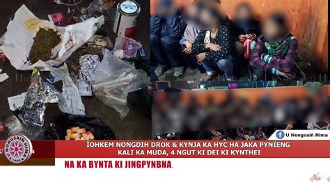 Ohkem Nongdih Drok Kynja Ka Hyc Ha Jaka Pyn Eng Kali Ka Muda Ngut