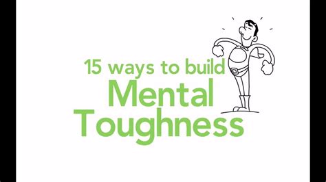 Mental Toughness 15 Ways To Build Mental Toughness Youtube