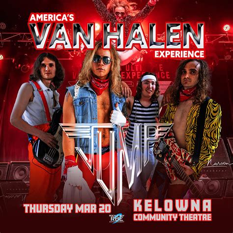 Jump America S Van Halen Experience Kelowna Community Theatre