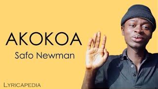 Safo Newman - Akokoa (Lyrics + English Translation) Chords - Chordify