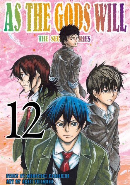 As The Gods Will The Second Series Volume 12 By Muneyuki Kaneshiro