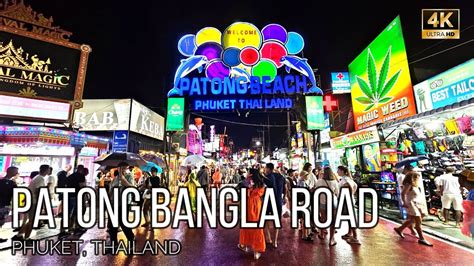 Patong Bangla Road Walking Tour Thrills Of The Night Phuket Thailand 4k Youtube