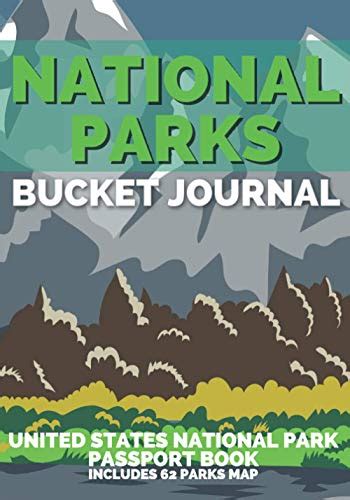 NATIONAL PARKS BUCKET JOURNAL UNITED STATES National Park Passport