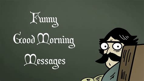 60 Best Funny Good Morning Messages - The Most Humorous Greetings – FunZumo