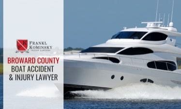 Pompano Beach Boat Accident Lawyer Frankl Kominsky Injury Lawyers