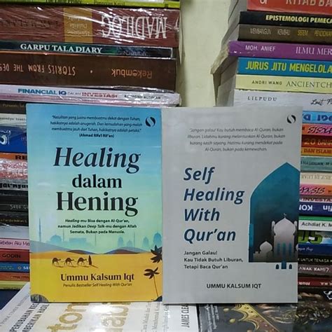 Jual Sepakat 2 Buku Healing Dalam Hening Self Healing With Quran