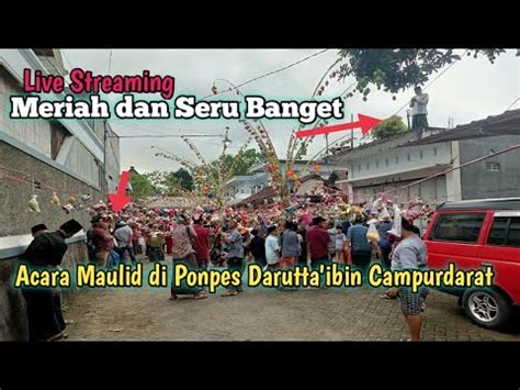 Live Pondok Daruttaibin Grebeg Maulid Nabi Muhammad Saw Jum At 14