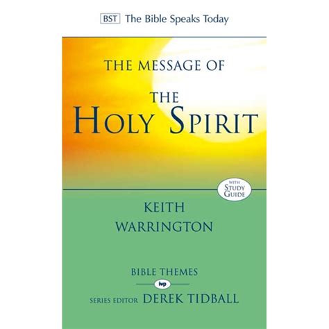 The Message Of The Holy Spirit Bible Speaks